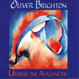 Oliver Brighton Under The Avalanche 