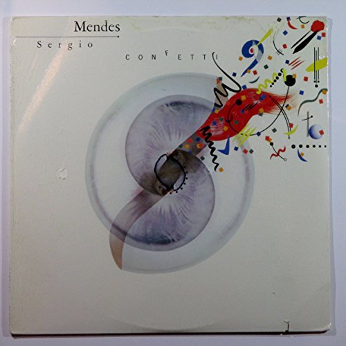 Sergio Mendes/Confetti