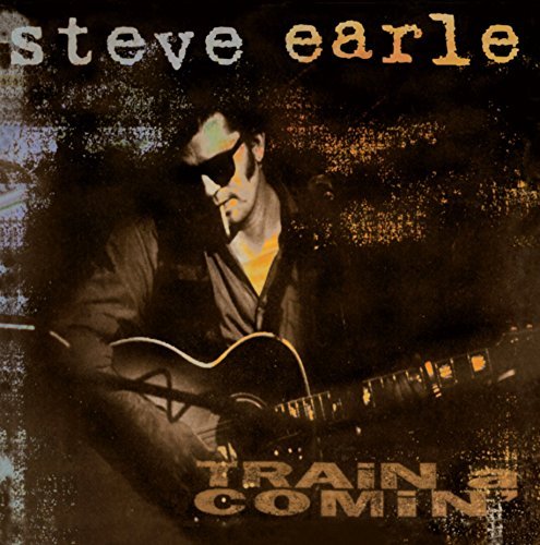 Steve Earle/Train A Comin@180 gram vinyl