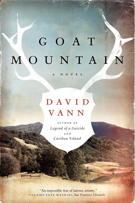 David Vann Goat Mountain 