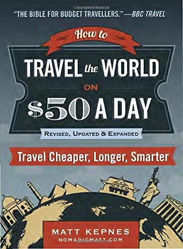 Matt Kepnes/How to Travel the World on $50 a Day@REV EXP UP