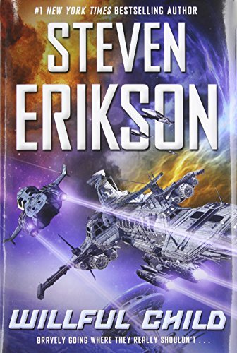 Steven Erikson/Willful Child