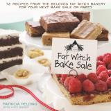 Patricia Helding Fat Witch Bake Sale 67 Recipes From The Beloved Fat Witch Bakery For 
