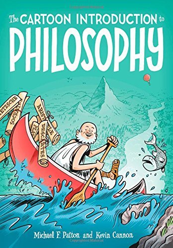 Michael F. Patton The Cartoon Introduction To Philosophy 