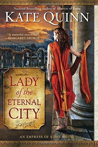 Kate Quinn/Lady of the Eternal City