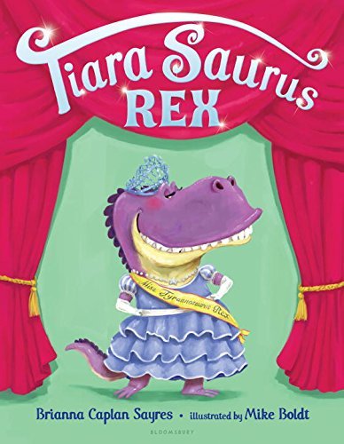 Brianna Caplan Sayres/Tiara Saurus Rex