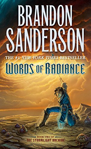 Brandon Sanderson/Words of Radiance@ Book Two of the Stormlight Archive