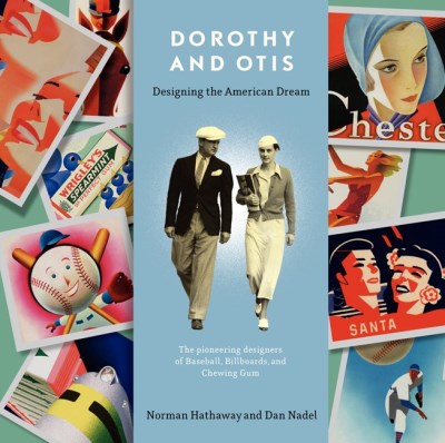 Norman Hathaway Dorothy And Otis Designing The American Dream 