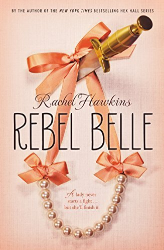 Rachel Hawkins/Rebel Belle