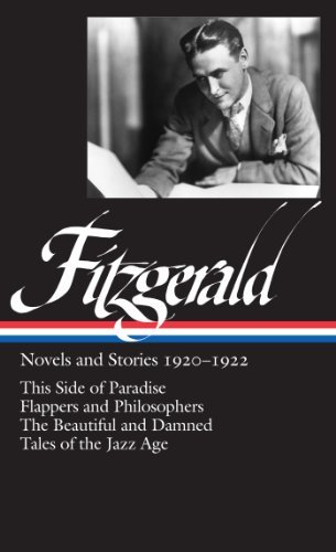 Jackson R. Bryer F. Scott Fitzgerald Novels And Stories 1920 1922 (loa #117) This Sid 
