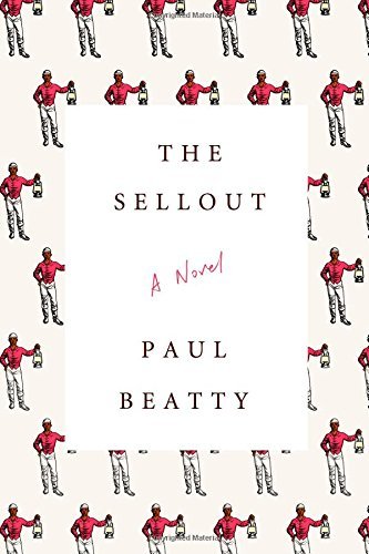 Paul Beatty The Sellout 