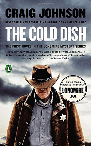 Craig Johnson/The Cold Dish@A Longmire Mystery
