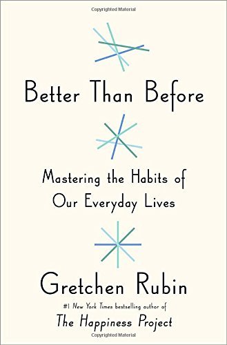 Gretchen Rubin/Better Than Before