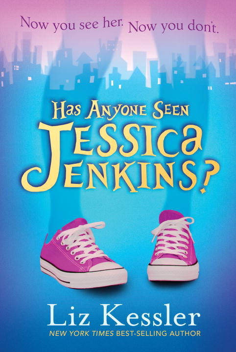 Liz Kessler/Has Anyone Seen Jessica Jenkins?