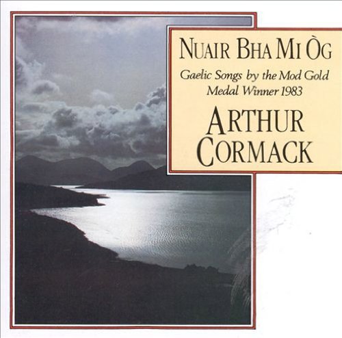 Arthur Cormack/Nuair Bha Mi Og
