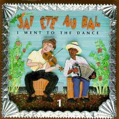 J'Ai Ete Au Bal/Vol. 1-I Went To The Dance@J'Ai Ete Au Bal