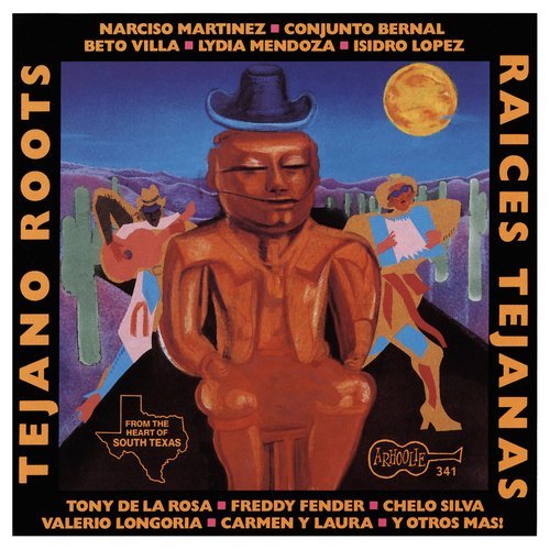 Tejano Roots/Tejano Roots@Lopez/Martinez/Bernal/Villa@Mendoza/Silva/Maria & Juanita