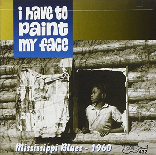 I Have To Paint My Face/I Have To Paint My Face@Williams/Chatmon/Douglas/Love