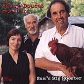 Savoy-Doucet Cajun Band/Sam's Big Rooster