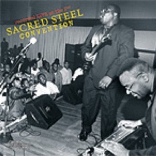 Sacred Steel Convention/Sacred Steel Convention