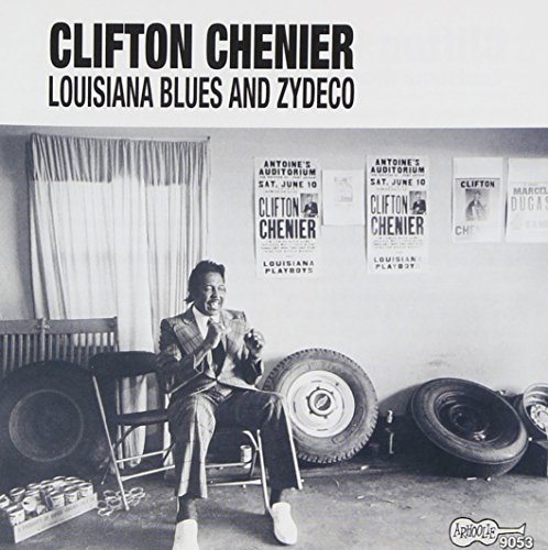 Clifton Chenier/Louisiana Blues & Zydeco