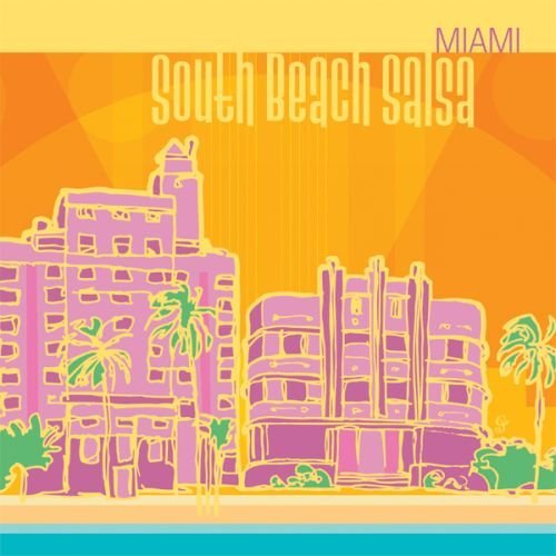 Miami: South Beach Salsa/Miami: South Beach Salsa