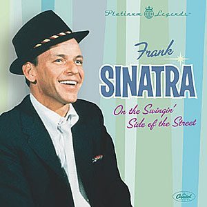 Frank Sinatra/On The Swingin' Side Of The Street