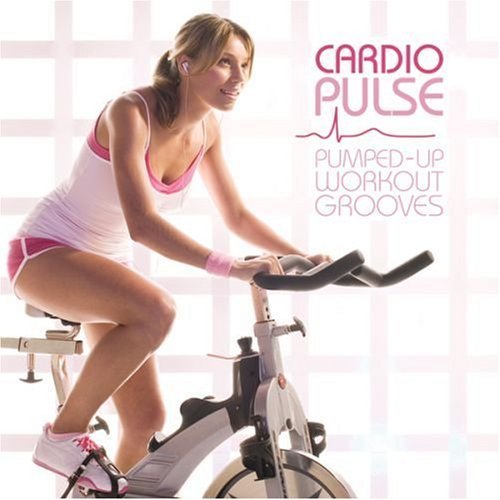 Cardio Pulse: Pumped Up Workou/Cardio Pulse: Pumped Up Workou