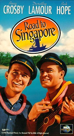ROAD TO SINGAPORE/HOPE/CROSBY/LAMOUR