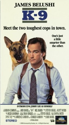 K-9/BELUSHI/HARRIS/LEE