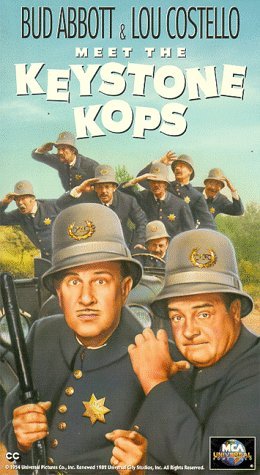 MEET THE KEYSTONE KOPS/ABBOTT & COSTELLO