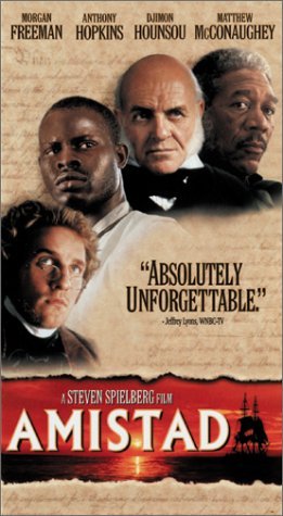 AMISTAD/HOPKINS/FREEMAN/MCCONAUGHEY