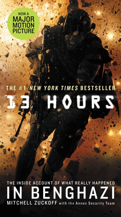 Mitchell Zuckoff/13 Hours@ The Inside Account of What Really Happened in Ben@LARGE PRINT