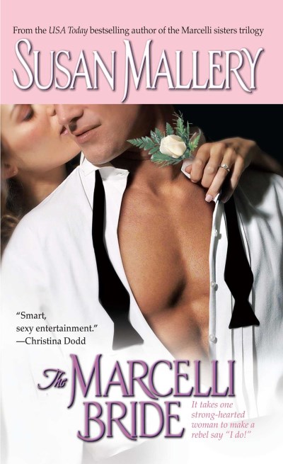 Susan Mallery/The Marcelli Bride
