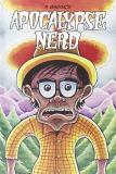 Peter Bagge Apocalypse Nerd 