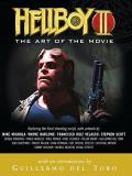 Guillermo Del Toro Hellboy Ii The Art Of The Movie 