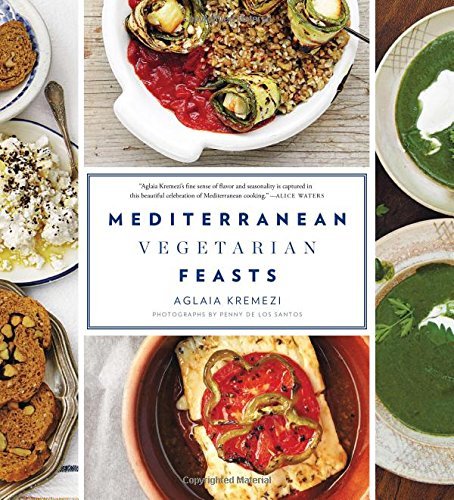 Aglaia Kremezi Mediterranean Vegetarian Feasts 