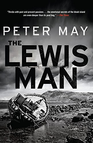 Peter May/The Lewis Man@ The Lewis Trilogy
