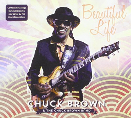 Chuck Brown/Beautiful Life