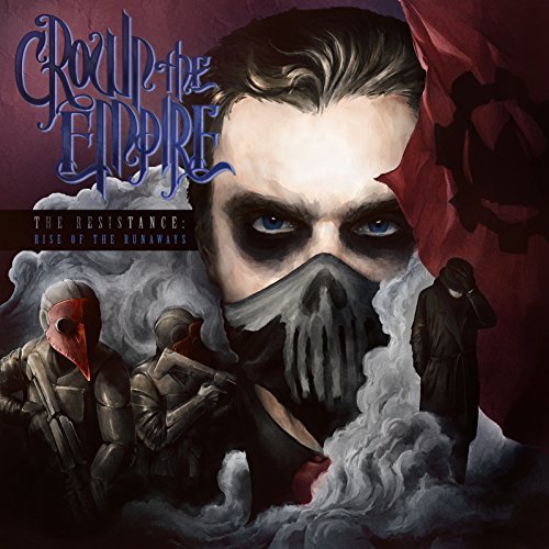 Crown The Empire/Resistance: Rise Of Runaways@LP + CD