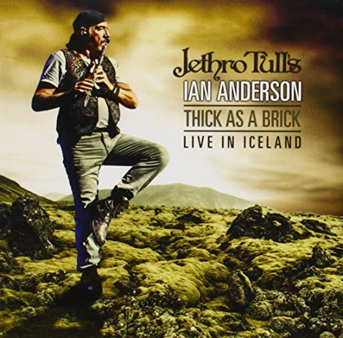Ian Anderson/Thick As A Brick Live In Iceland