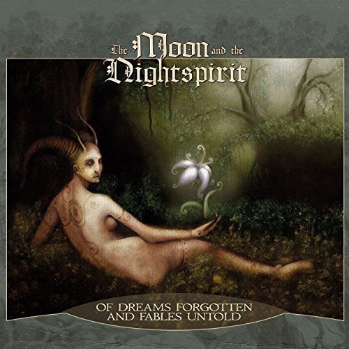 Moon & The Nightspirit/Of Dreams Forgotten & Fables U