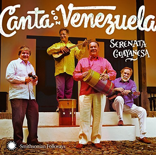 Serenata Guayanesa/Canta Con Venezuela! Sing With