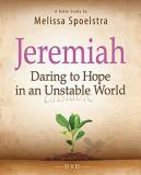 Melissa Spoelstra Jeremiah Women's Bible Study Video Content Daring To Hope In An Unstable World 