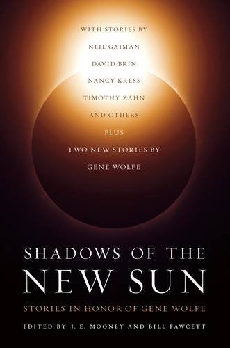 J. E. Mooney/Shadows of the New Sun
