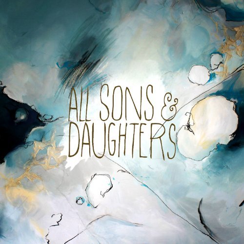 All Sons & Daughters/All Sons & Daughters@Import-Gbr