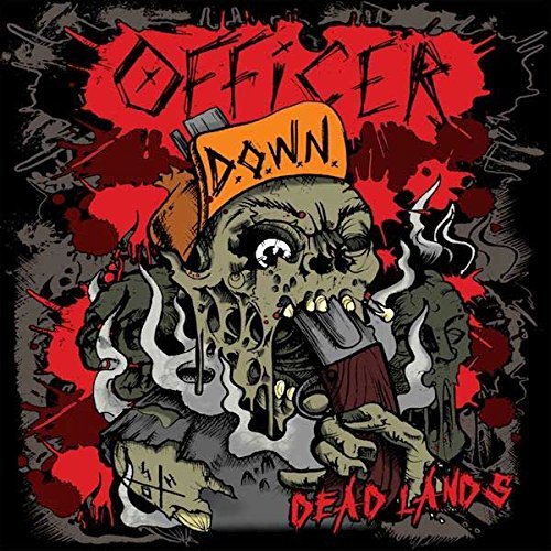 Officer Down/Dead Lands@Import-Gbr