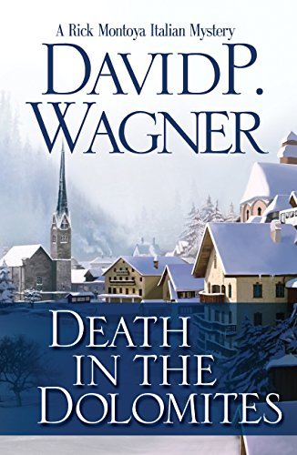 David P. Wagner Death In The Dolomites 