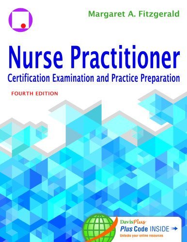 Margaret A. Fitzgerald Nurse Practitioner Certification Examination And P 0004 Edition;revised 