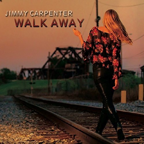Jimmy Carpenter/Walk Away